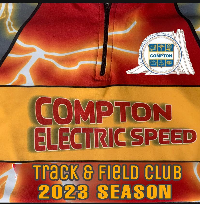 2024 ComptonElectricSpeed Track & Field Season